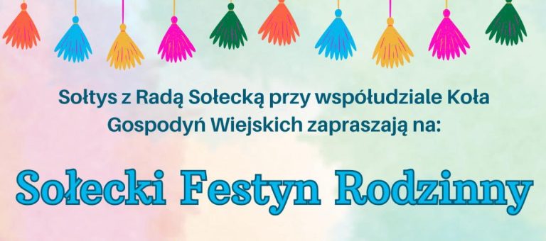 Sołecki Festyn Rodzinny – 2 sierpnia